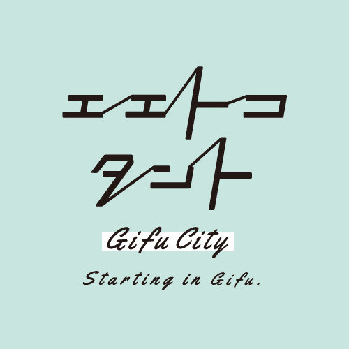 エエトコタント Gifu City Starting in Gifu.