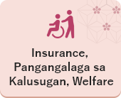 Insurance, Pangangalaga sa Kalusugan, Welfare
